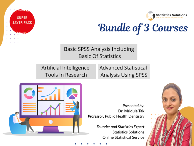 Bundle of three courses (Basic SPSS, Advanced SPSS and Artificial Intelligence tools in research)
